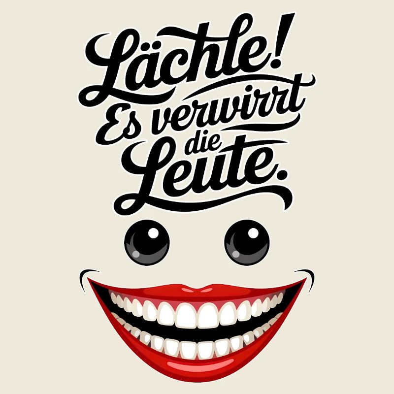 Immer lächeln