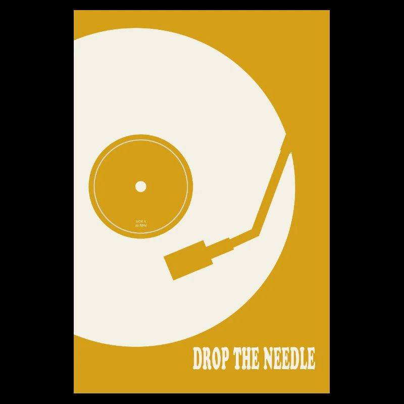 Drop The Needle Turntable Poster