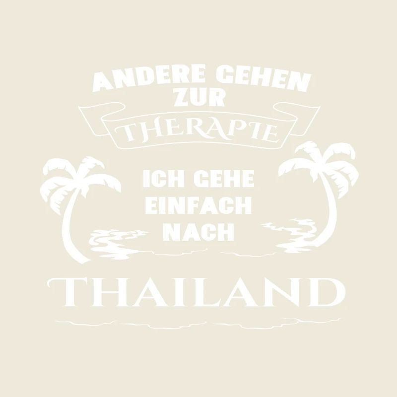 Thailand - Therapie - Urlaub