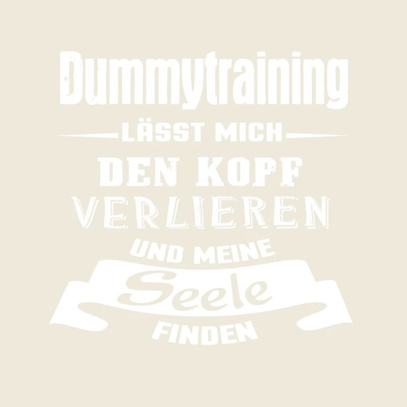 Dummytraining - Seele