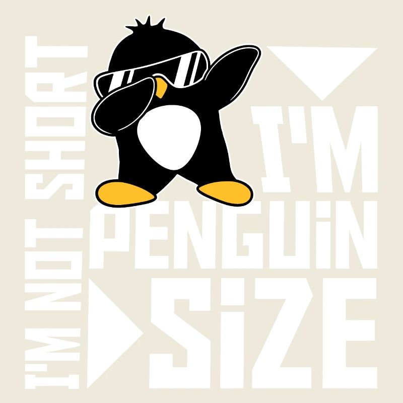 Je ne suis pas court, je suis pingouin taille dabbing dab dance