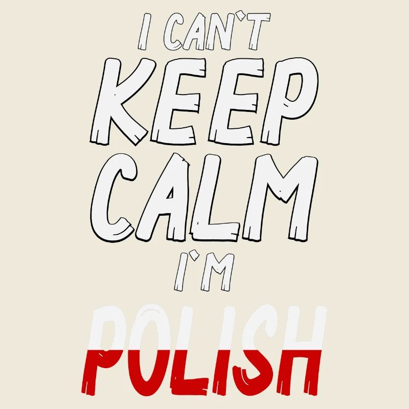 Keep Calm I´m Polish