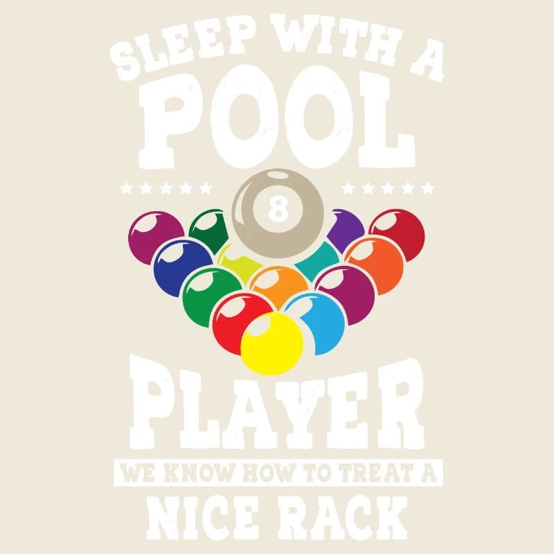 Sleep with a pool player Funny Billiards
