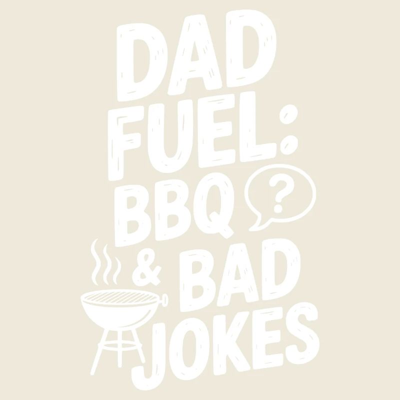 Dad Fuel : BBQ et mauvaises blagues