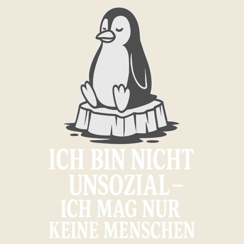Pinguin auf Eis mit Spruch