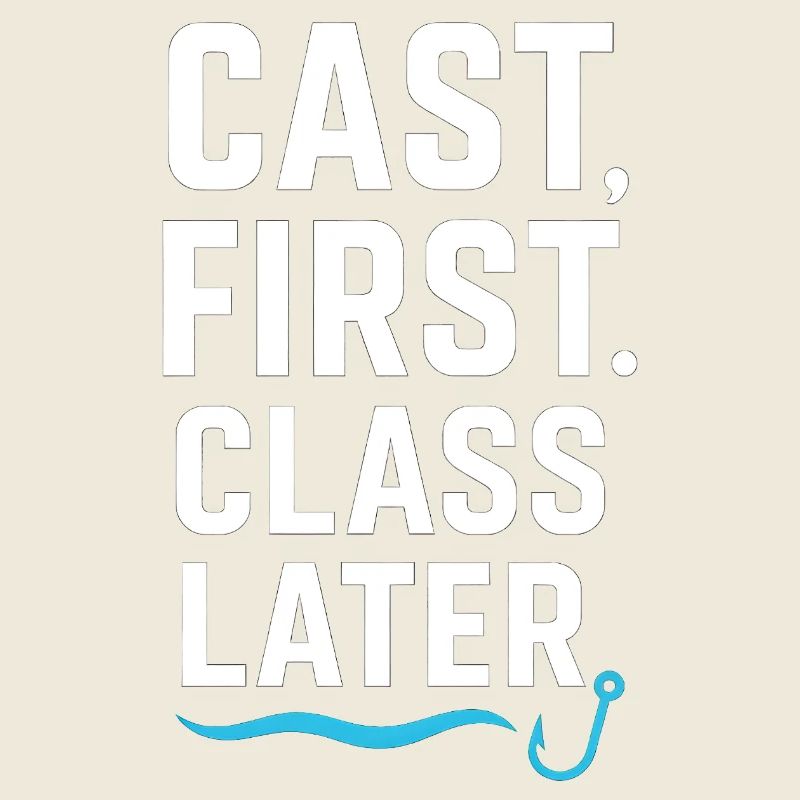 Cast First Class Later