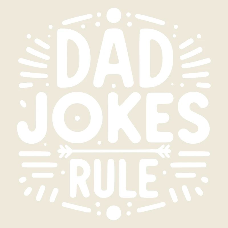 Les blagues de papa règnent