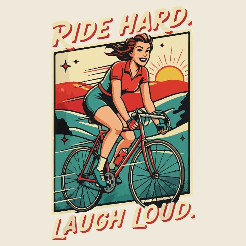 Ride Hard Laugh Loud Retro Bicycle
