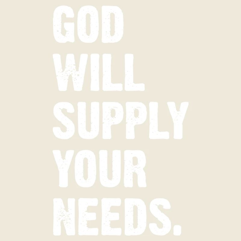 God Will Supply Your Needs