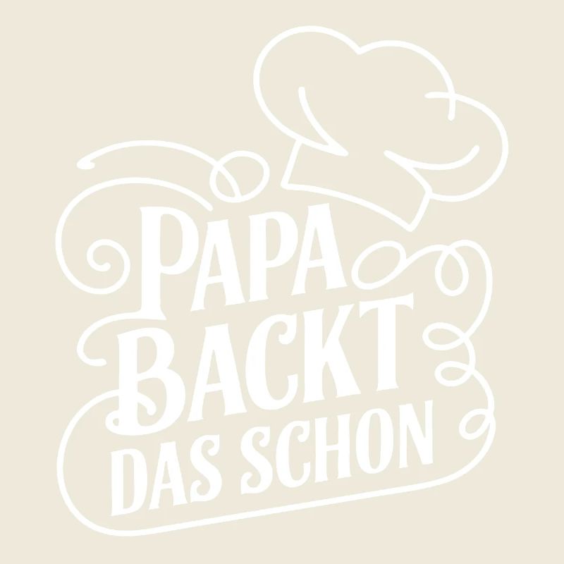Papa backt das schon - unser backender Papa