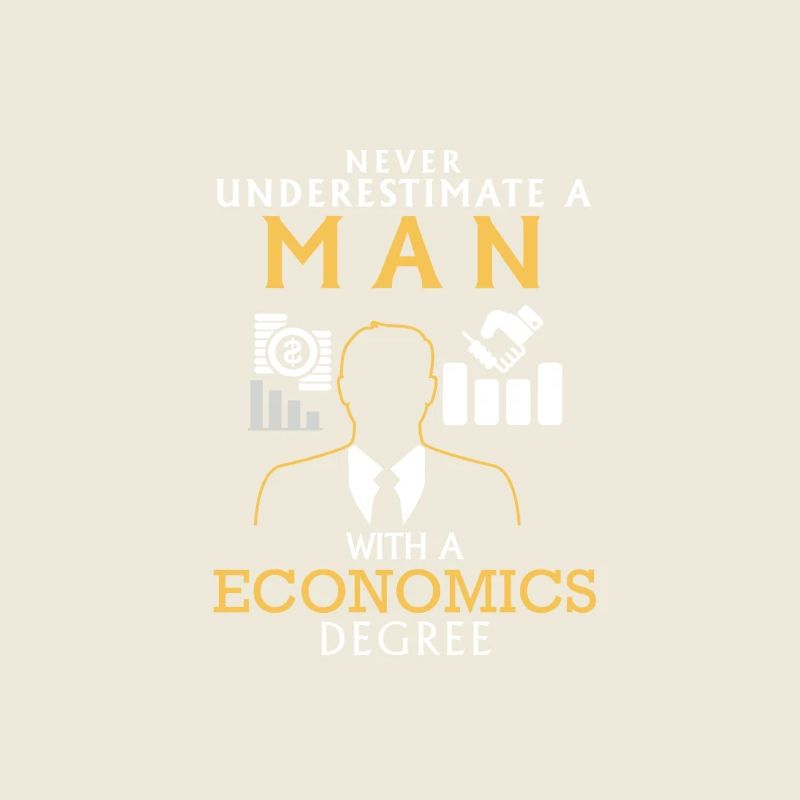 UNDERESTIMATE NEVER N MAN WITH NEM ECONOMICS FINAL