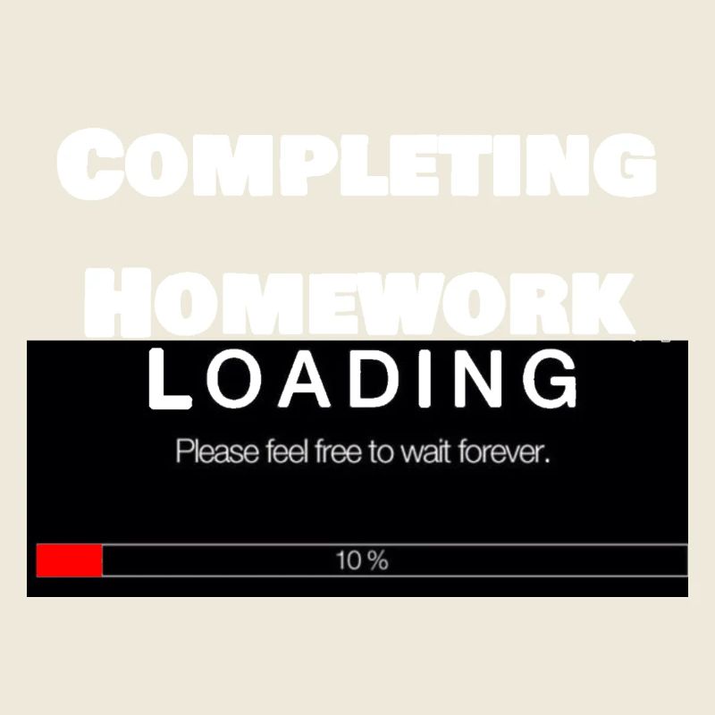 Scrolling Loading Bar University Funny Print
