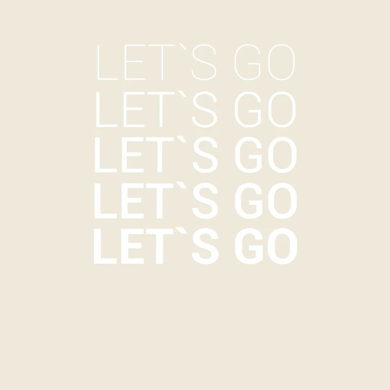LET'S GO