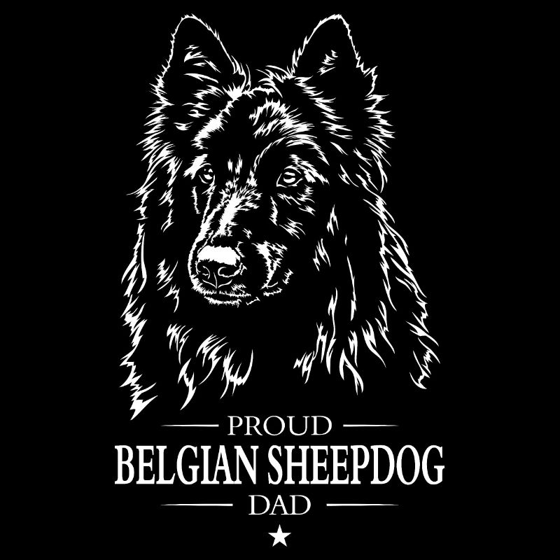 Belgian Sheepdog Dad Hunde Hund Wilsigns
