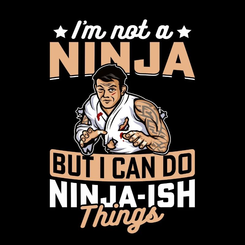 I'm not a Ninja but I can do Ninja-ish things