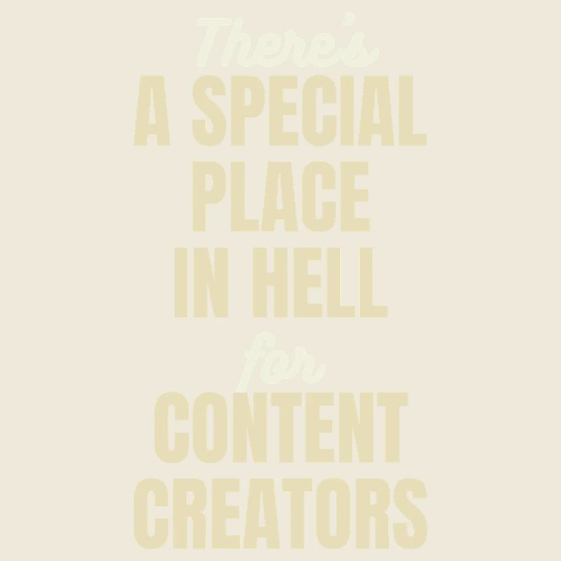 Special Place in Hell - Funny Creator Quote -Light