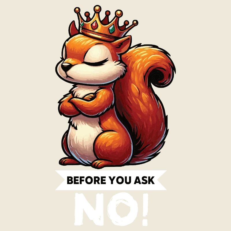 Before You Ask Eichhörnchen Eichhorn Nagetier 