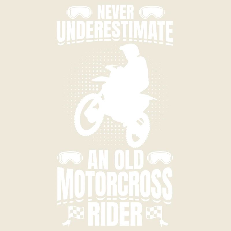 Never Underestimate Old Motocross Rider