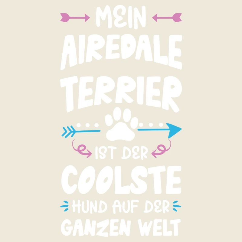 Airedale Terrier Dog Saying