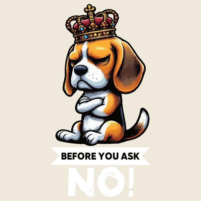 Before You Ask Beagle Beaglebesitzer Beaglehalter