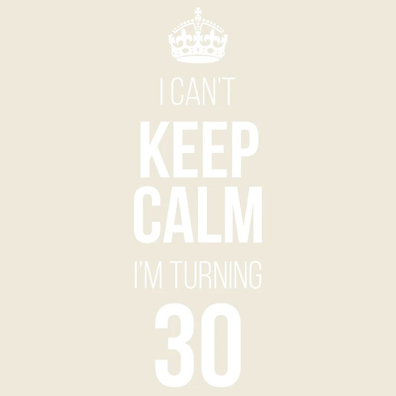 Ich kann mich nicht beruhigen. Ich werde 30.