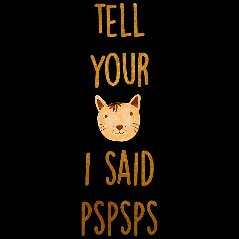 Cat Whisper PSPSPS Goldschrift