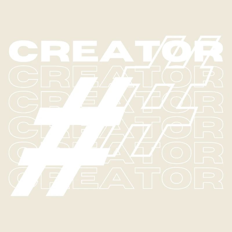 Creator Hashtag Typography