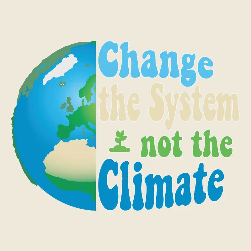 Changer le système, pas le climat