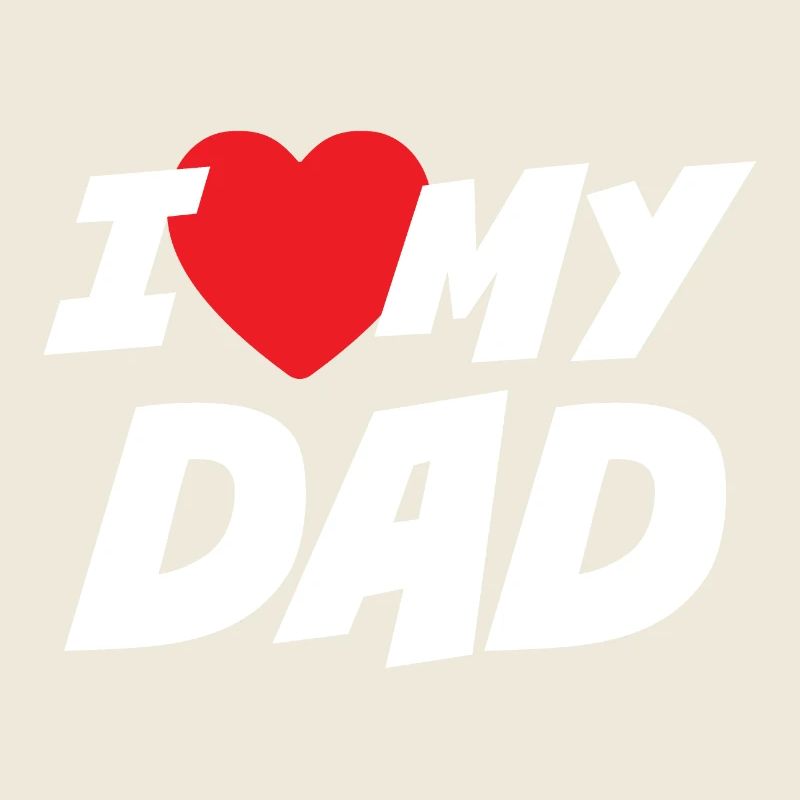 Ich liebe meinen Vater