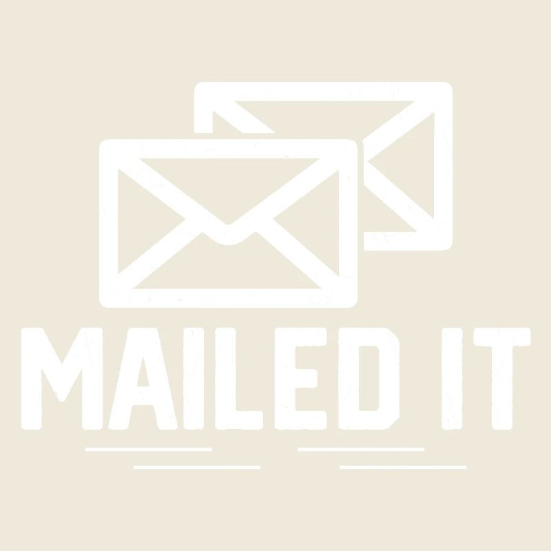 Mailed It Mailman Postal Worker