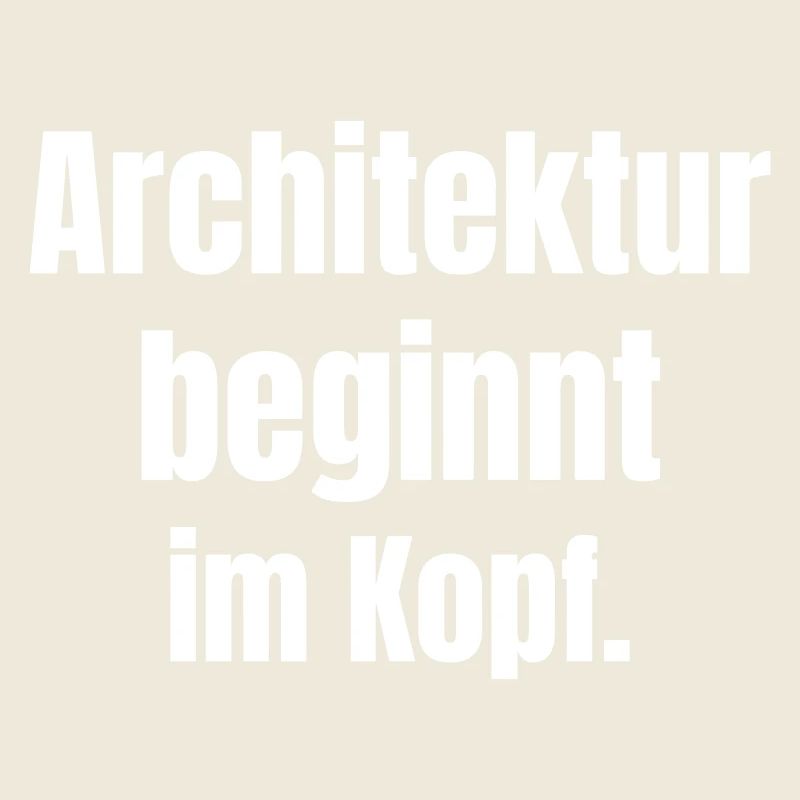 Architecture begins in the mind