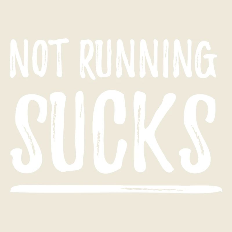 Not Running Sucks