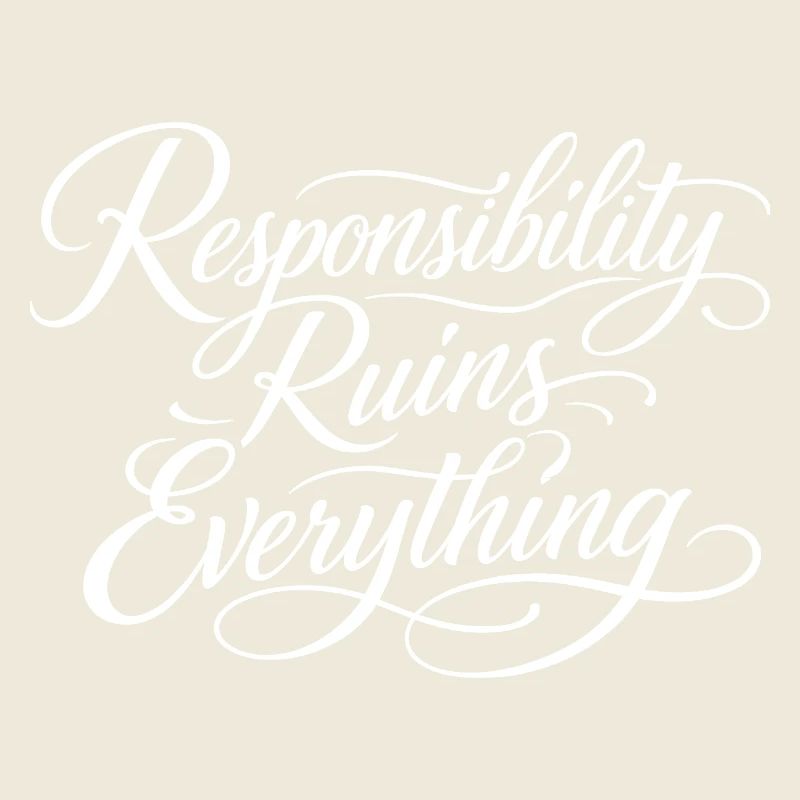Sarcasm Responsibility Ruins Everything Funny Men