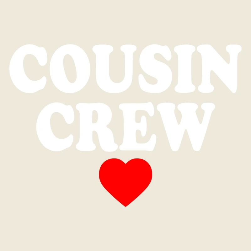 Cousin crew
