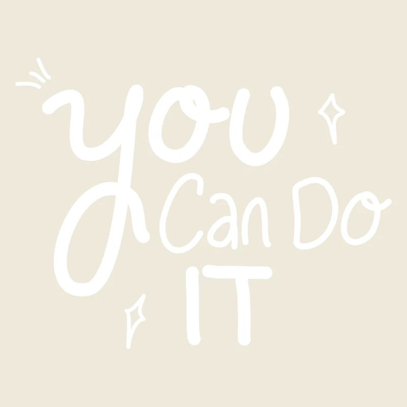 You Can Do It