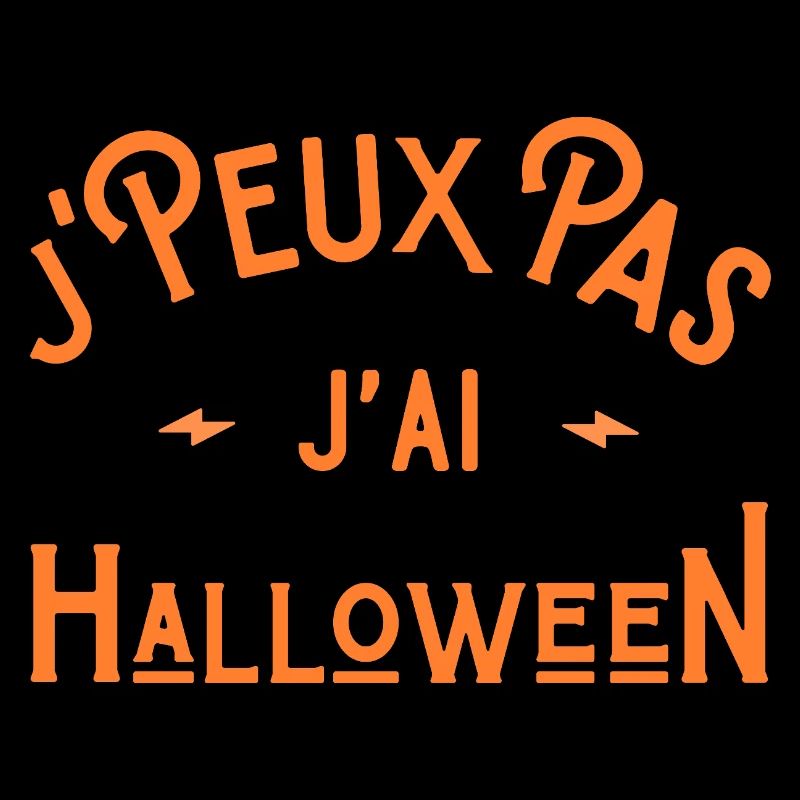 I can't I have Halloween