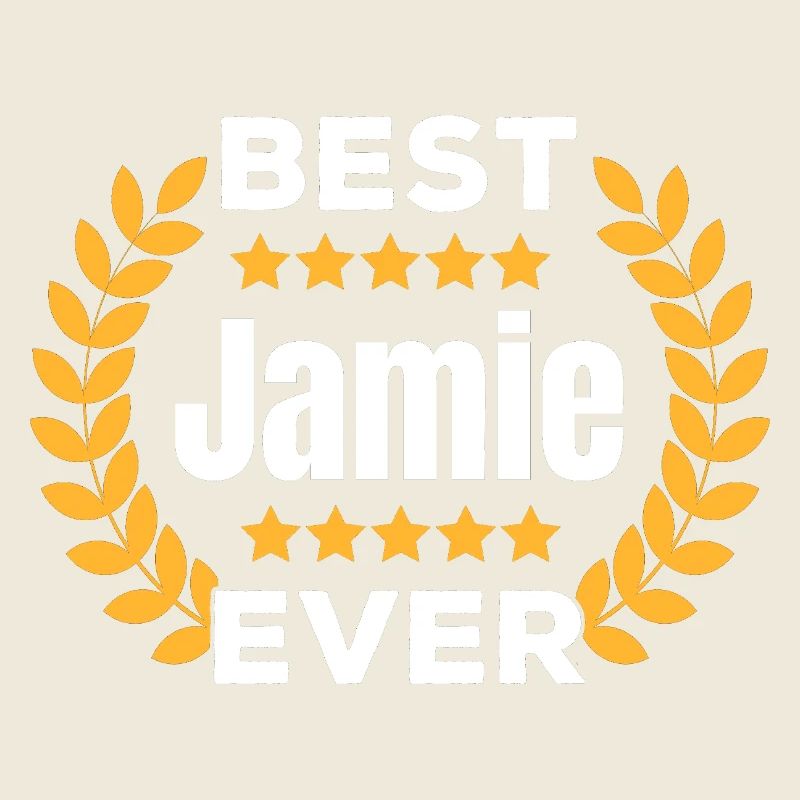 Best Jamie Ever Legend Name Gift
