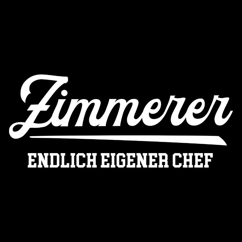 Zimmerer Endlich Eigener Chef Zimmerei Zimmermann