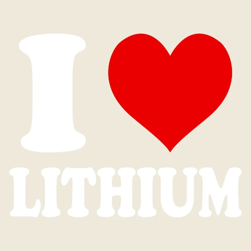 Ich liebe Lithium Herz Lustig Witzig
