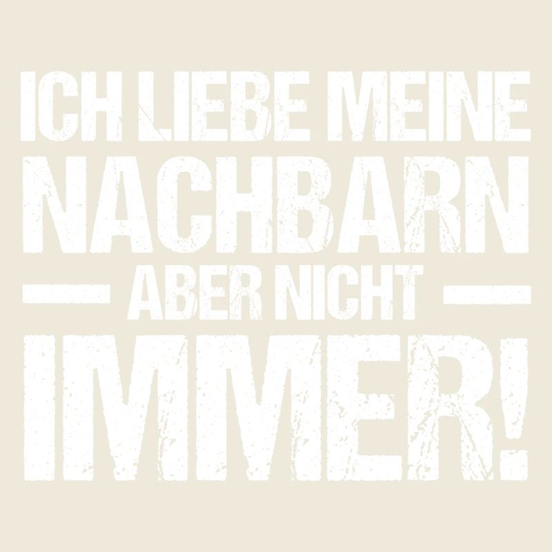 Nachbarschaft Bester Nachbar