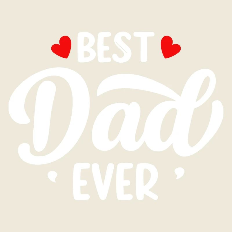 Meilleur papa de tous les temps