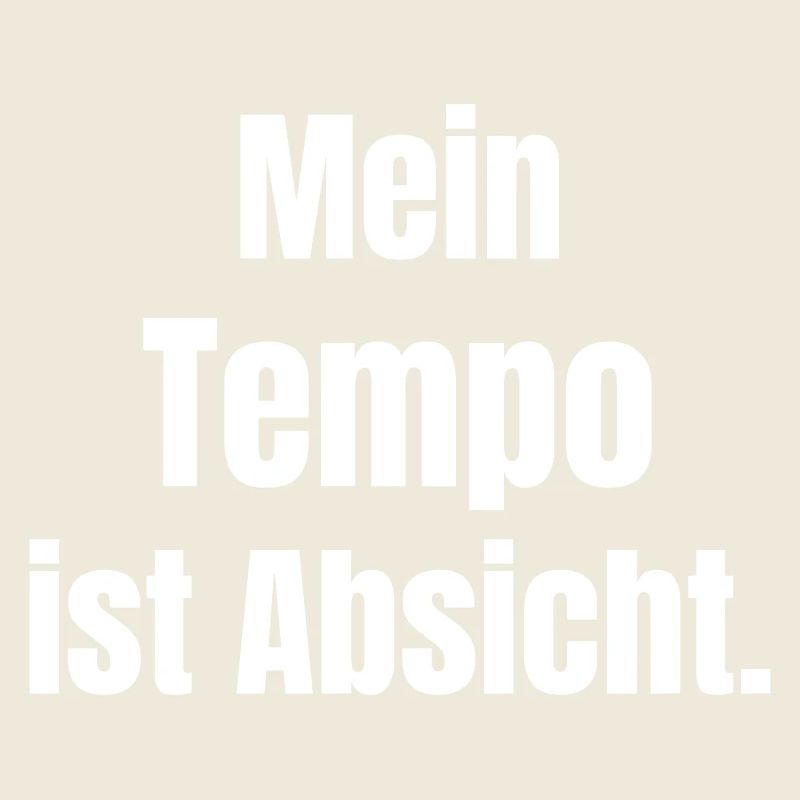 My pace is intentional