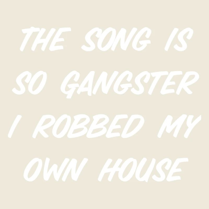 La chanson est tellement gangster