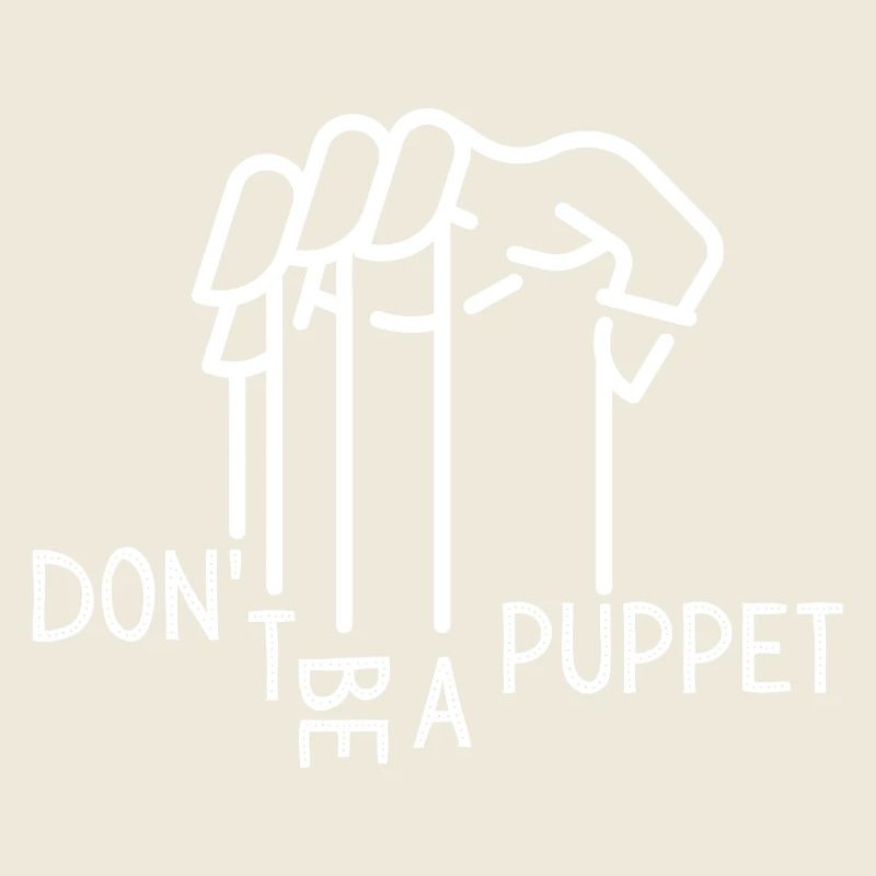 Don t be a puppet weiss