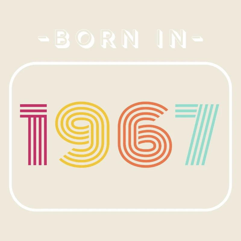 Date de naissance vintage 1967