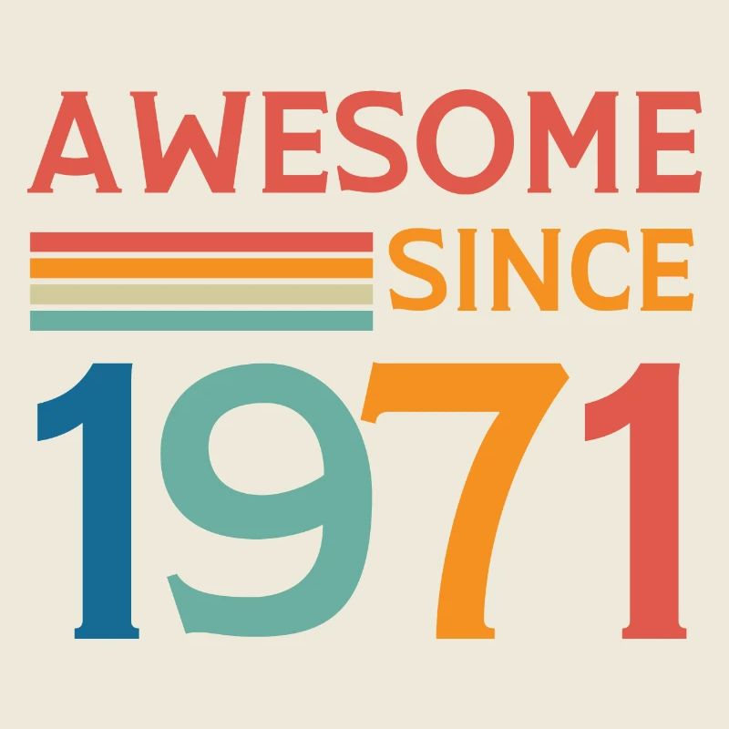 Awesome since 1971