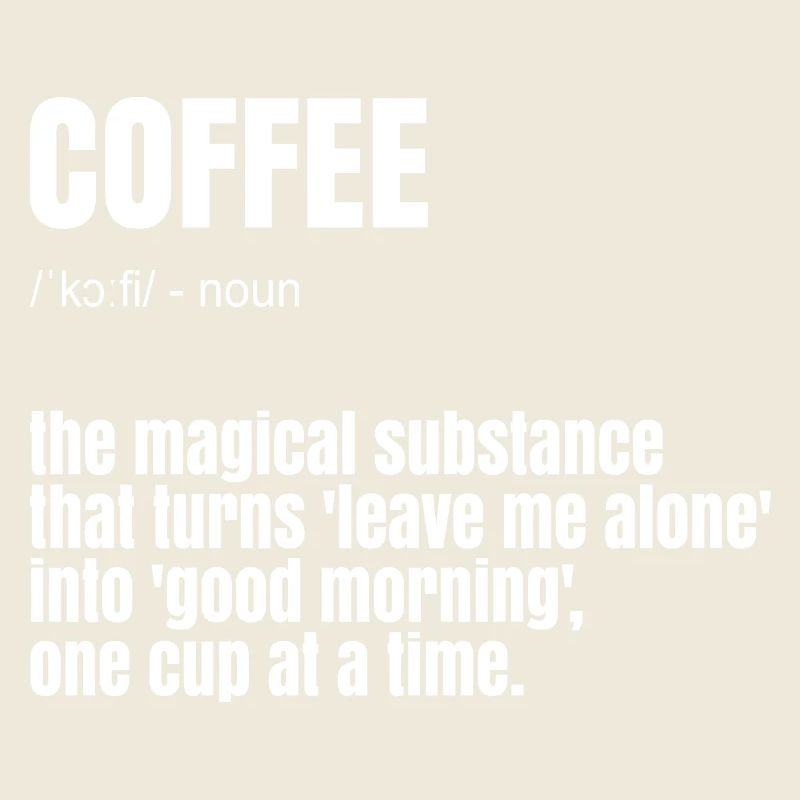 Lustiger Kaffee Spruch