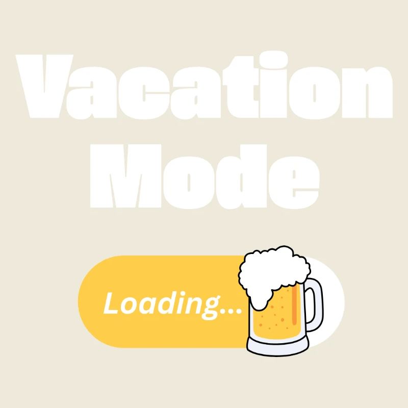 Vacation Mode On – Beer with loading bar (light)