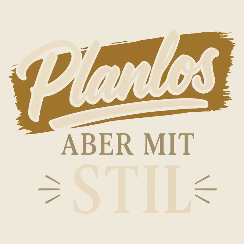 Planlos aber mit Stil