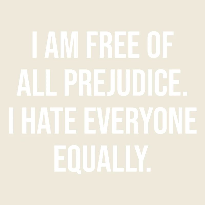 Anti-Prejudice Irony Tee
